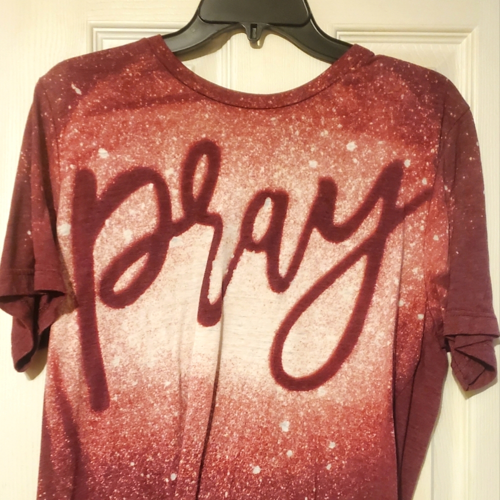 Pray bleached out shirt